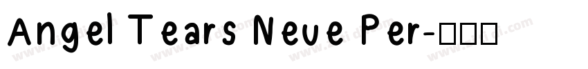 Angel Tears Neue Per字体转换